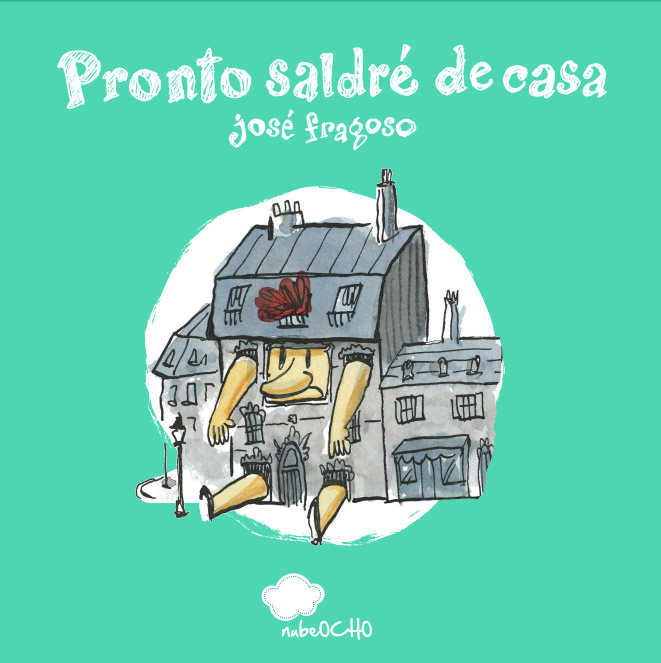 Cuento «Pronto saldré de casa»
