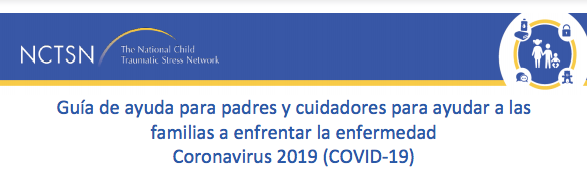 Guía de ayuda a cuidadores para ayudar a las familias a enfrentar el COVID-19