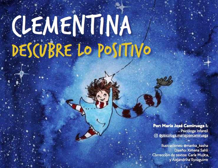 «Clementina descubre lo positivo»