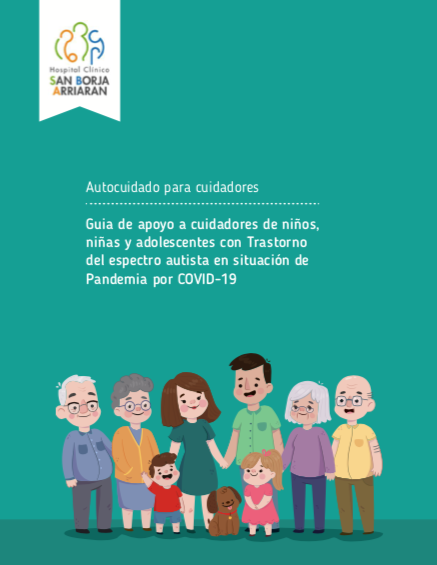 Guía de apoyo a cuidadores de NNA con Trastorno del espectro autista en situación de Pandemia