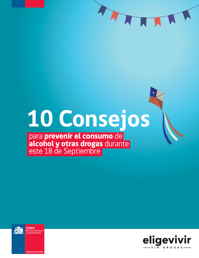 10 Consejos para prevenir el consumo de alcohol y otras drogas durante este 18 de Septiembre