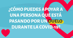 ¿Cómo puedes apoyar a una persona que está pasando por un duelo durante la COVID-19?