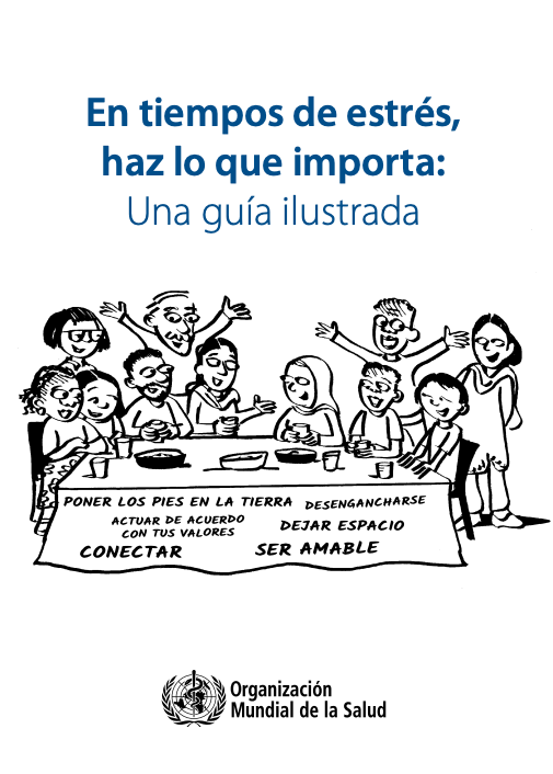 Guía Ilustrada: Hacer lo que importa en tiempos de estrés