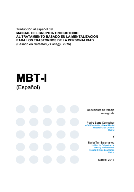 Manual introductorio para el Tratamiento basado en mentalización para los trastornos de la personalidad.