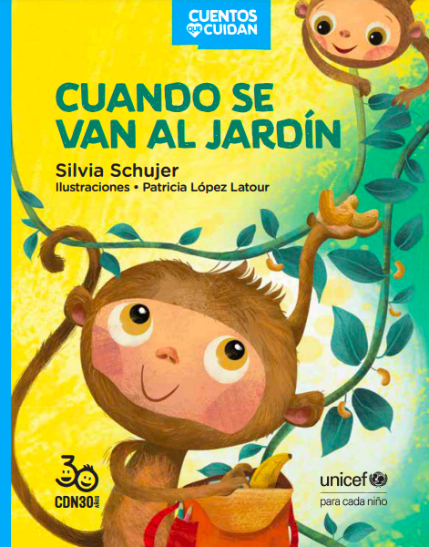 Cuento: Cuando se van al Jardín