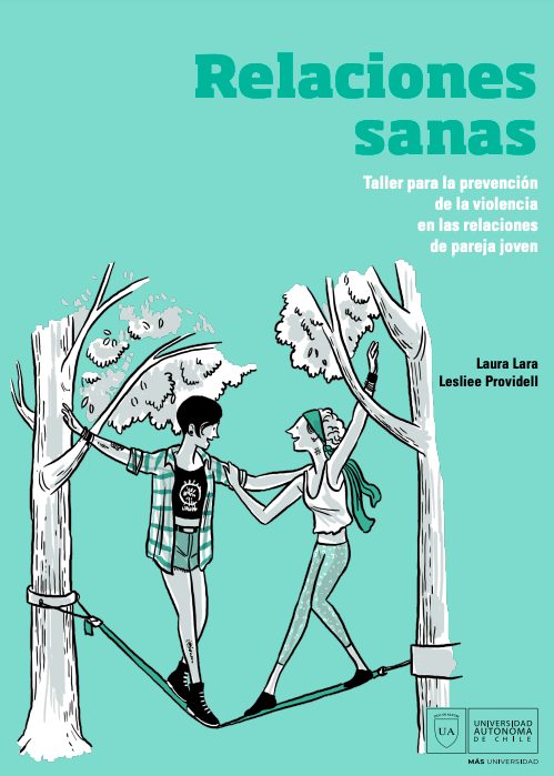 Relaciones Sanas: Taller para la prevención de la violencia en las relaciones de pareja joven